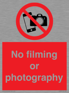 No filming or photography